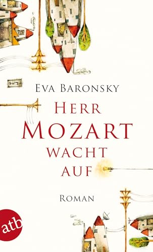 Herr Mozart wacht auf: Roman von Aufbau Taschenbuch Verlag